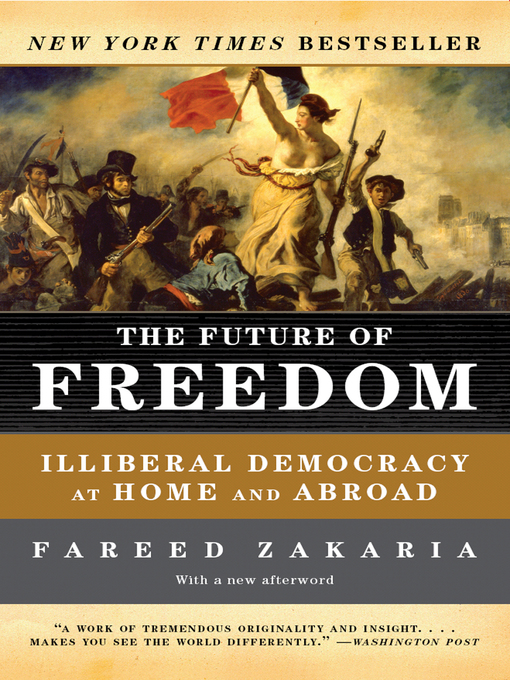 Title details for The Future of Freedom by Fareed Zakaria - Wait list